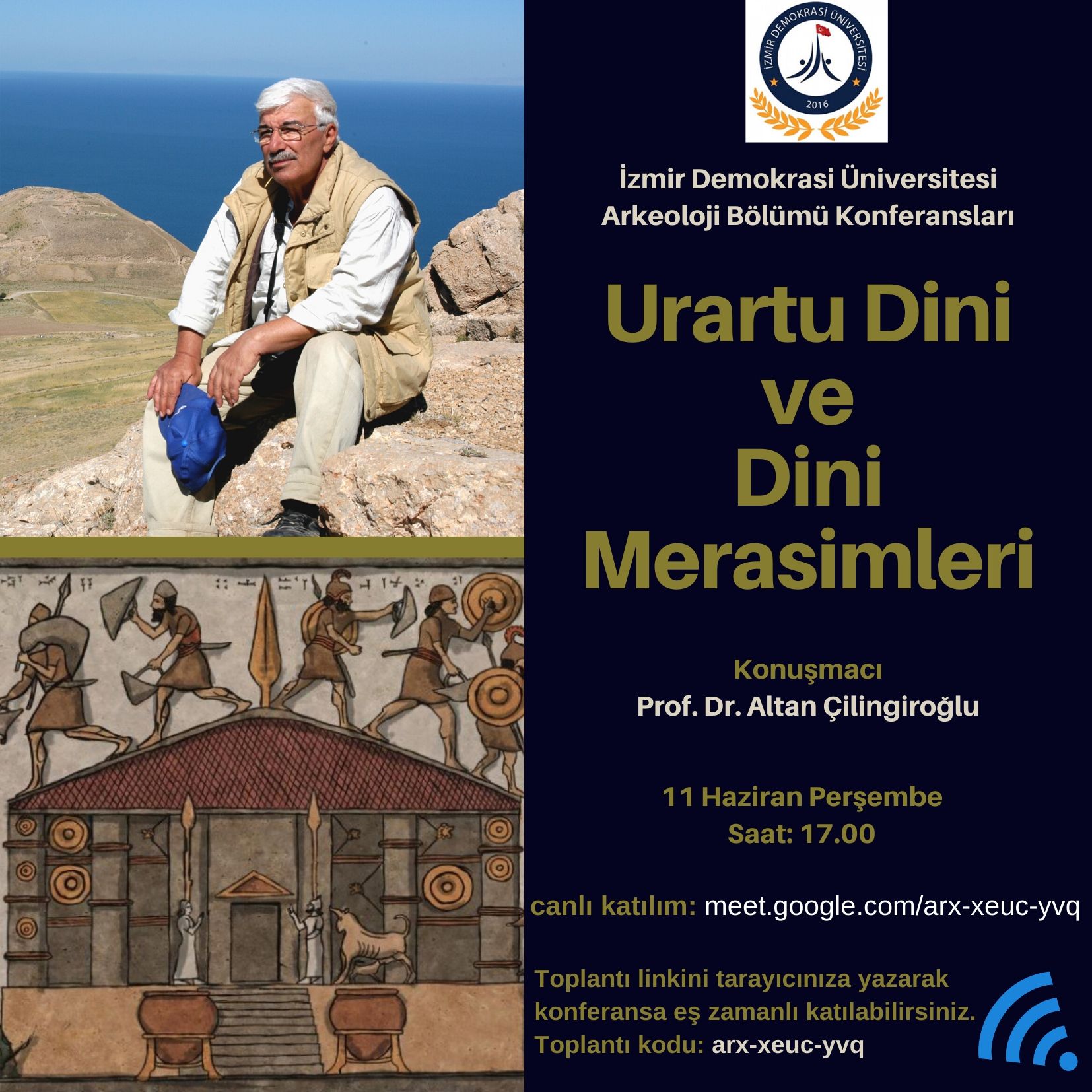 İzmir Demokrasi Üniversitesi Arkeoloji Bölümü Konferansları